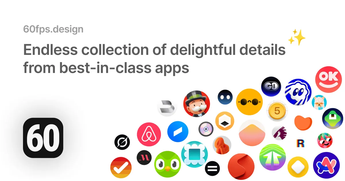 60fps - UI/UX animation inspiration for mobile & web apps
