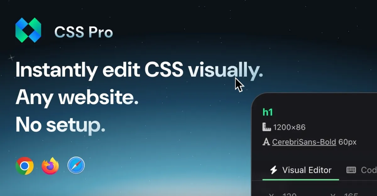 CSS Pro | Instantly edit CSS visually. Any website. No setup.