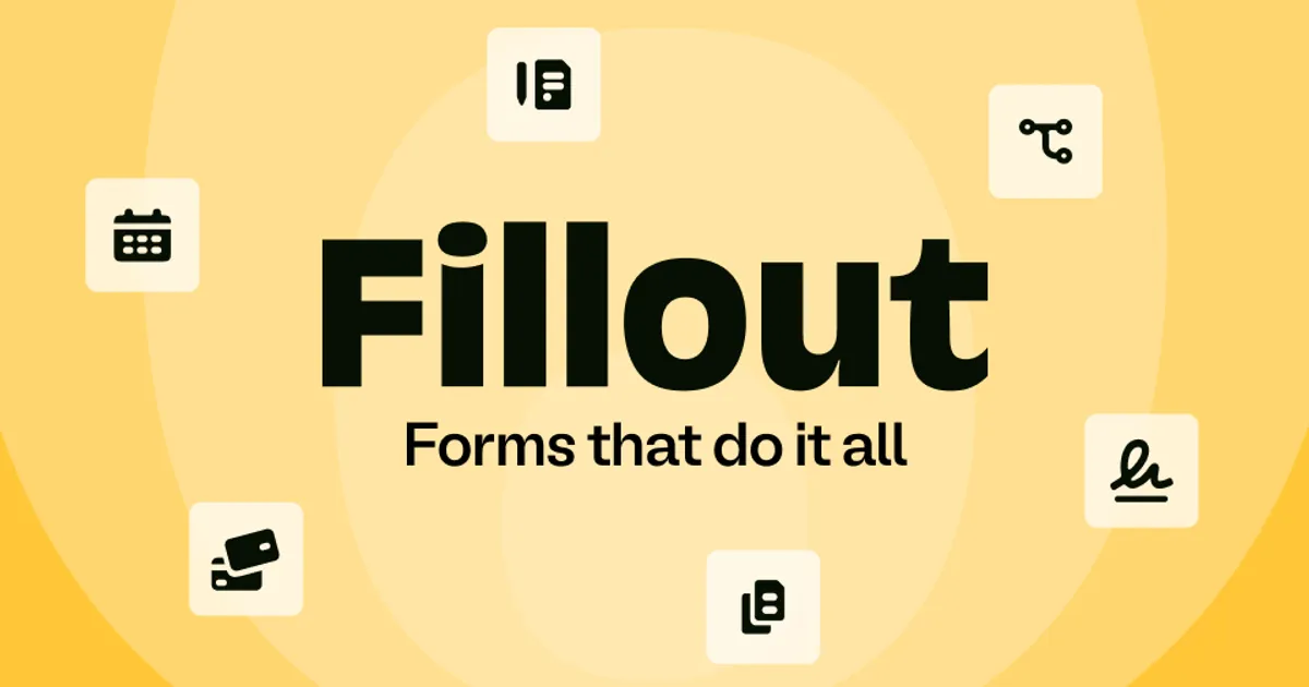 Fillout | Forms that do it all