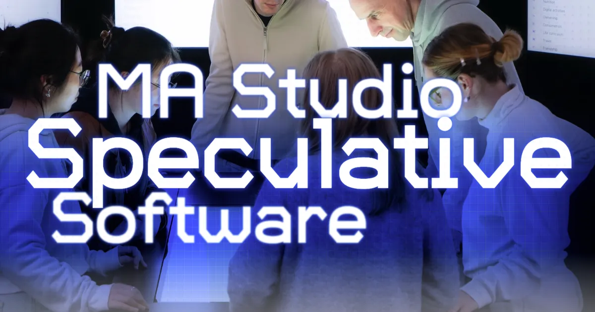 MA Studio Speculative Software @ FH Potsdam Design